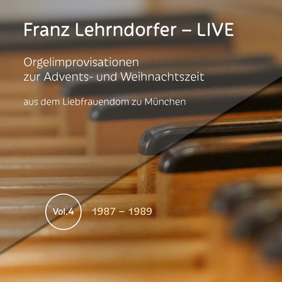 Franz Lehrndorfer – LIVE / Vol. 4